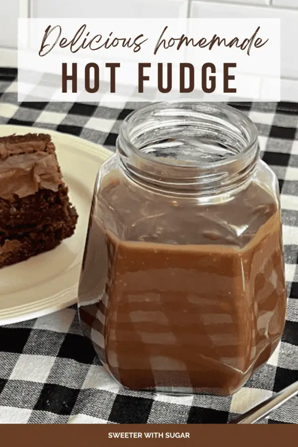 Easy Homemade Hot Fudge | Sweeter With Sugar