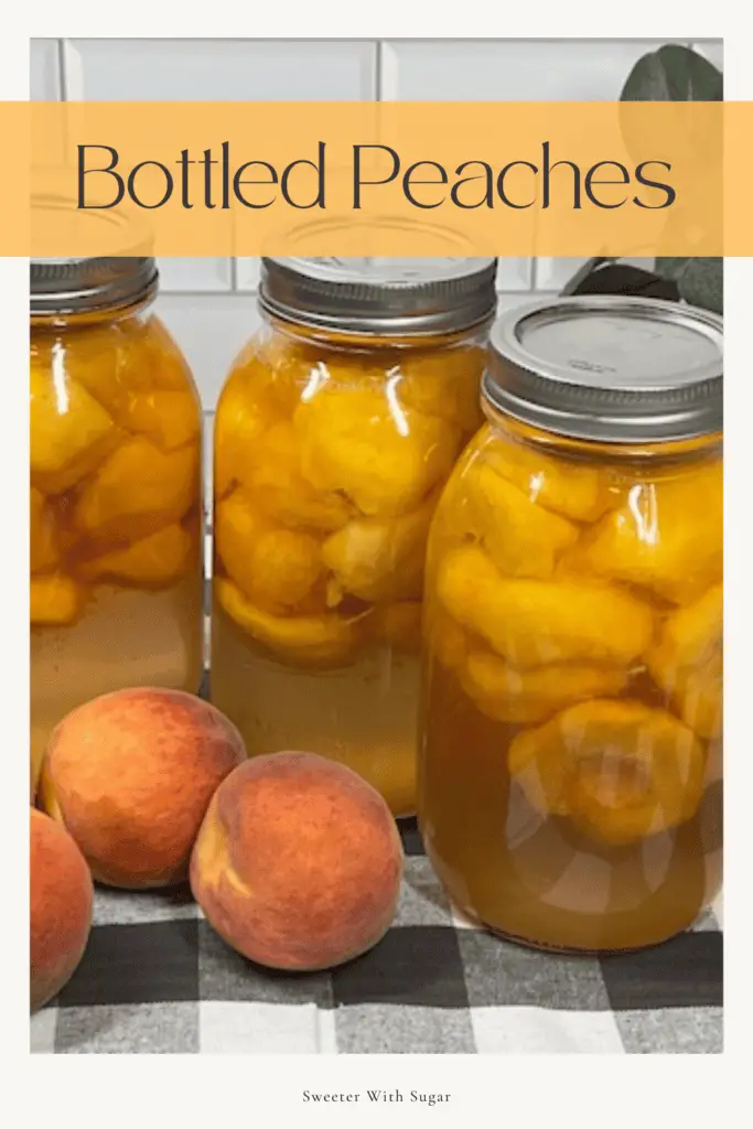 Bottled Peaches are sweet and juicy. These peaches are carefully bottled in a light syrup, capturing their fresh flavor for year-round enjoyment. Perfect for enjoying on their own, in desserts, or over breakfast, these homemade preserved peaches are a pantry staple you'll love to have on hand. #BottledPeaches #PreservedPeaches #CanningRecipes #SummerPreserves #HomemadePreserves #PeachRecipes #DIYCanning