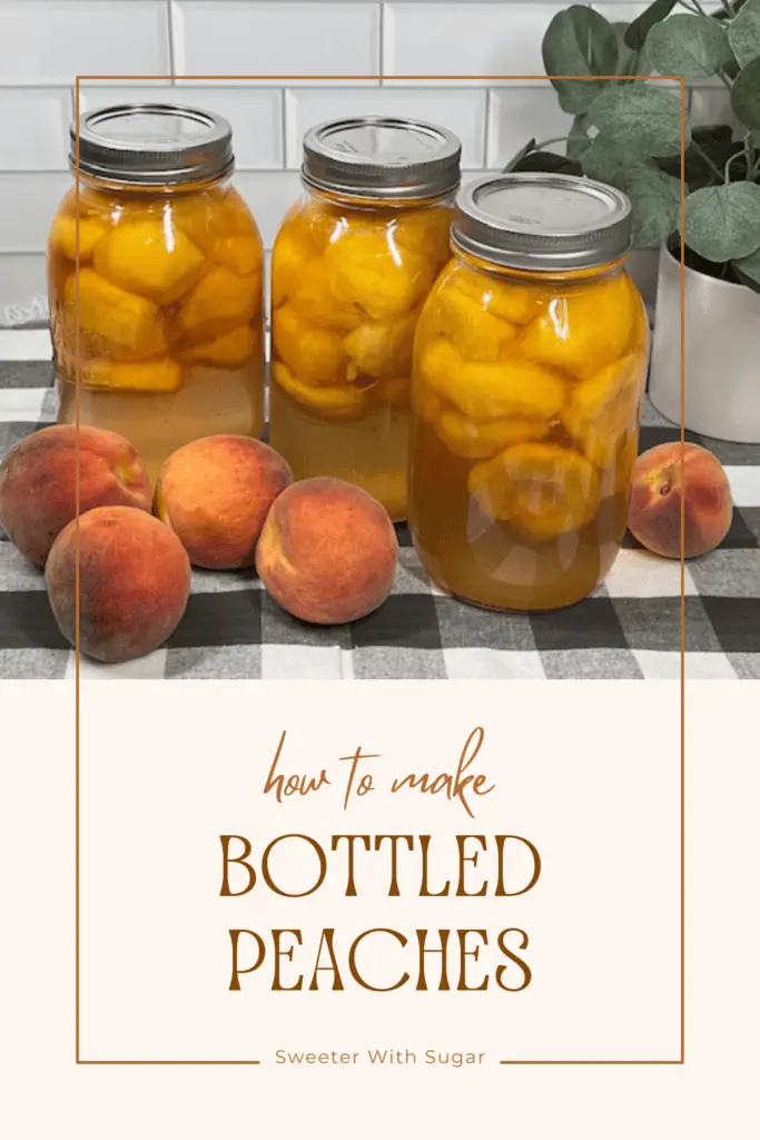 Bottled Peaches are sweet and juicy. These peaches are carefully bottled in a light syrup, capturing their fresh flavor for year-round enjoyment. Perfect for enjoying on their own, in desserts, or over breakfast, these homemade preserved peaches are a pantry staple you'll love to have on hand. #BottledPeaches #PreservedPeaches #CanningRecipes #SummerPreserves #HomemadePreserves #PeachRecipes #DIYCanning