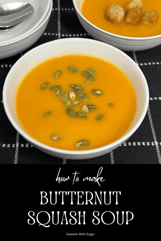 Warm up with this creamy and flavorful Butternut Squash Soup recipe! Made with butternut squash, spices and vegetables, this healthy, comforting soup is perfect for fall and winter. It's easy to make, naturally healthy, and pairs perfectly with crusty bread or a side salad. A cozy, satisfying dish for weeknight dinners or holiday gatherings. #ButternutSquashSoup #ComfortFood #FallRecipes #HealthySoups #RoastedVegetables #CozyMeals #EasyDinnerIdeas