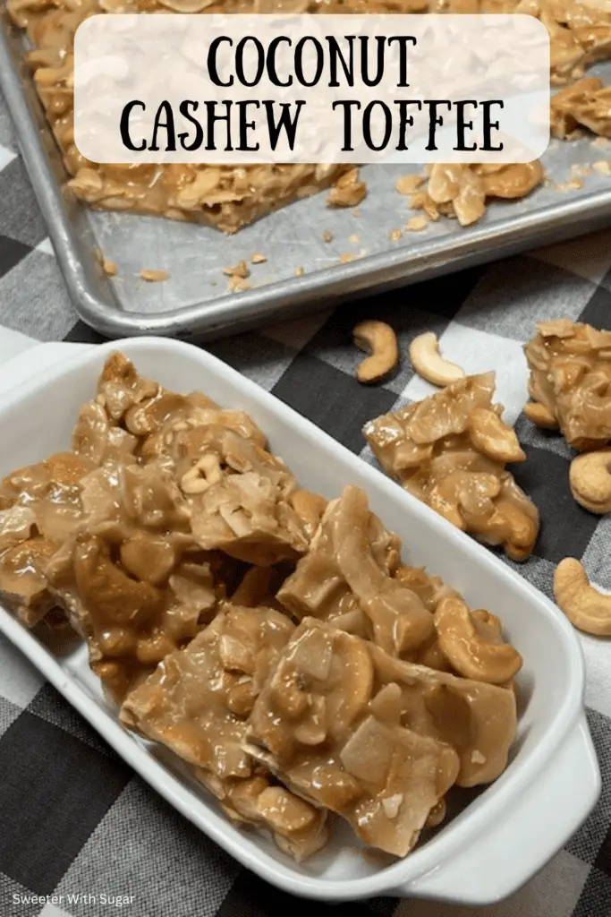 Enjoy this perfect blend of sweet and crunchy with this Coconut Cashew Toffee recipe! Made with buttery toffee, coconut, and cashews, this homemade treat is irresistible for holiday gifting or snacking. Simple to make and bursting with rich, nutty flavors, it’s a beautiful and delightful candy that’s sure to impress. #CoconutCashewToffee #HomemadeCandy #ToffeeRecipe #SweetTreats #HolidaySnacks #EasyCandyRecipe #NuttyDesserts