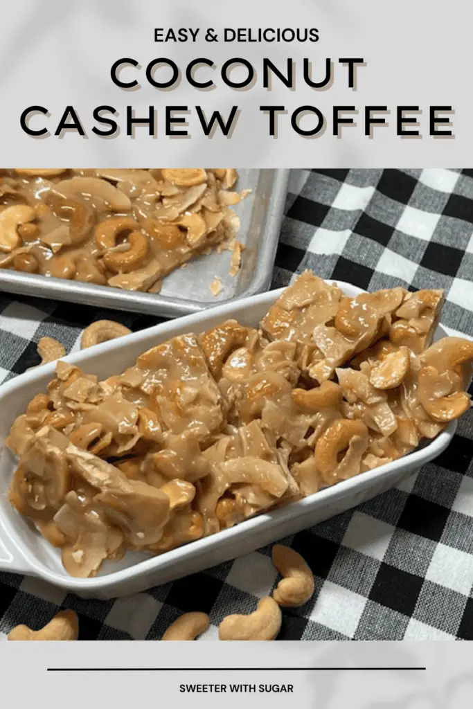 Enjoy this perfect blend of sweet and crunchy with this Coconut Cashew Toffee recipe! Made with buttery toffee, coconut, and cashews, this homemade treat is irresistible for holiday gifting or snacking. Simple to make and bursting with rich, nutty flavors, it’s a beautiful and delightful candy that’s sure to impress. #CoconutCashewToffee #HomemadeCandy #ToffeeRecipe #SweetTreats #HolidaySnacks #EasyCandyRecipe #NuttyDesserts