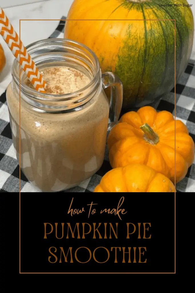 Start your morning with the cozy flavors of fall with this Pumpkin Pie Breakfast Smoothie recipe! Packed with pumpkin puree, warm spices, and a touch of sweetness, this healthy smoothie is a nutritious and delicious way to enjoy pumpkin pie for breakfast. Quick, easy, and perfect for busy mornings or a post-workout treat. #PumpkinPieSmoothie #BreakfastSmoothie #HealthyRecipes #FallFlavors #PumpkinSpice #QuickBreakfast #SmoothieLove