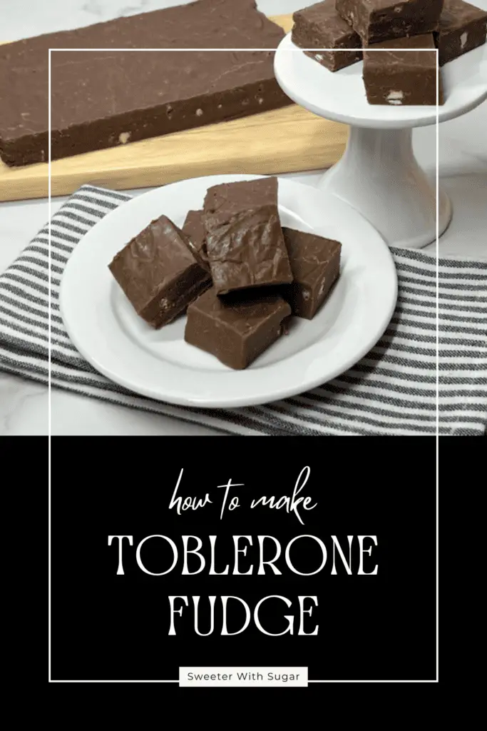Satisfy your sweet tooth with this decadent Toblerone Fudge recipe! Made with rich chocolate Toblerone candy bars, creamy condensed milk and butter. This easy no-bake dessert is a crowd-pleaser. Perfect for holiday treats, gift-giving, or indulging any time. This fudge is smooth, chocolaty, and loaded with irresistible nougat. #TobleroneFudge #EasyFudgeRecipe #NoBakeDesserts #ChocolateLovers #HolidayTreats #HomemadeFudge #DecadentDesserts