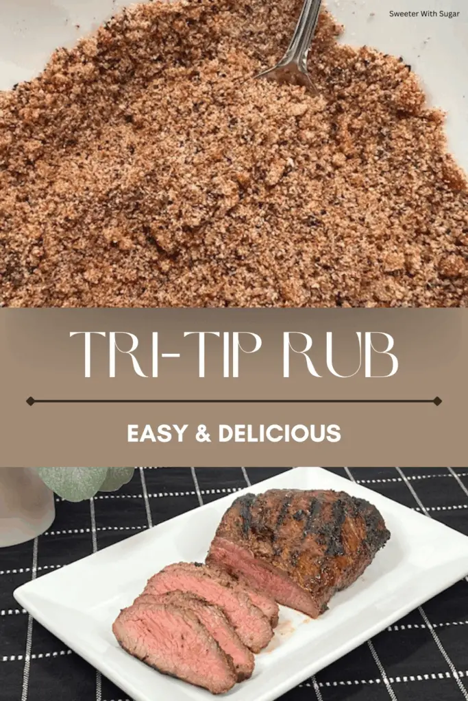 A Tri-tip roast with seasoned crust fresh from the grill or smoker. Easy Tri-Tip Rub is bold, savory, and the perfect recipe for a deliciously seasoned beef dinner! It is made with simple pantry spices like smoked paprika, garlic powder, brown sugar, and black pepper. #Tri-TipRub #BeefDryRub #GrillingRecipes #GlutenFree #BBQRub