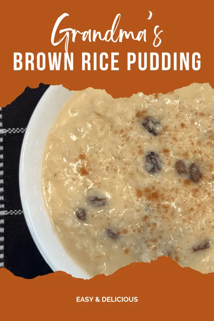 Grandma's Brown Rice Pudding recipe is a creamy and wholesome breakfast or dessert. It is slow-cooked to perfection using nutty brown rice, milk, eggs, warm cinnamon, and a touch of vanilla. #BrownRicePudding #OldFashionedDesserts #GrandmasRecipe #ComfortFoodClassic #HomemadeRicePudding #WholeGrainDessert #RicePuddingWithBrownRice #NostalgicDesserts #BudgetFriendlyBaking #TraditionalRecipes