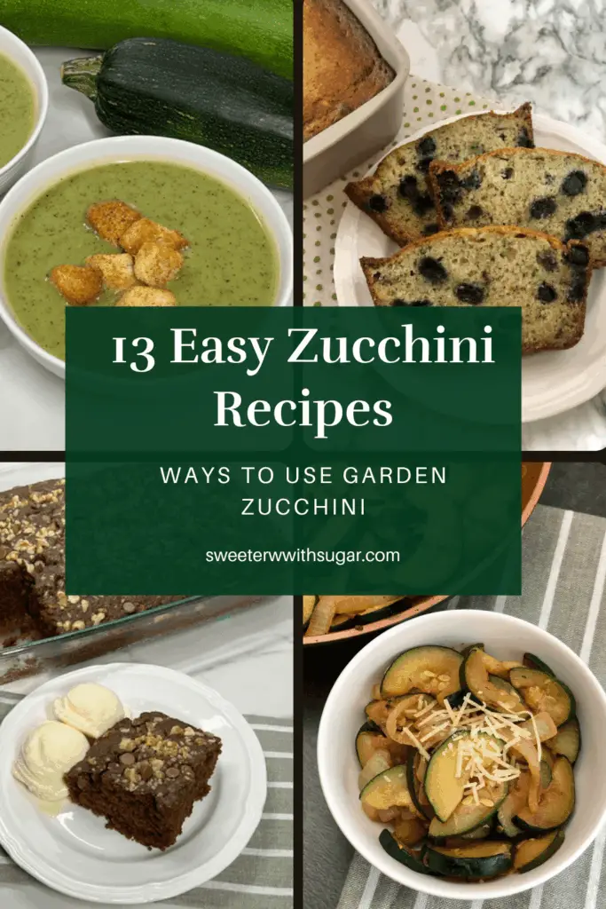 Garden Zucchini Recipes